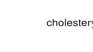 How to pronounce cholesteryl [upl. by Cirted]