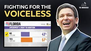 THOUSANDS of LIVES SAVED Ron DeSantis and the Abortion Referendums [upl. by Ehcram]