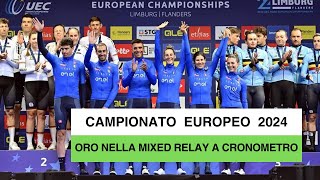 Ciclismo l’Italia stappa un altro spumante agli Europei oro nel Team Relay [upl. by Esinnej]