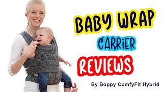 Baby Wrap Carrier Review  Soft Baby Carriers by Boppy ComfyFit Hybrid [upl. by Esnofla]