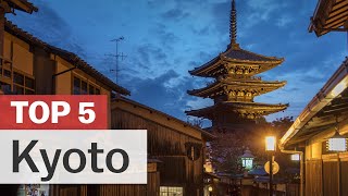 Top 5 Things to do in Kyoto  japanguidecom [upl. by Yrret]