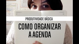 Como organizar a agenda 📅 [upl. by Oigaib989]