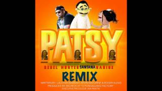 PATSY REMIX  HUNTER Ft NARINE amp SANTANA [upl. by Bette832]