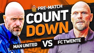 MAN UNITED vs FC TWENTE Countdown To Kick Off [upl. by Rema]