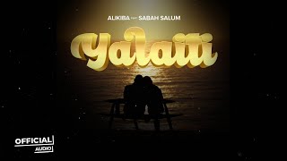 Alikiba feat Sabah Salum  Yalaiti Official Audio [upl. by Suneya]