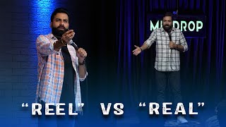 Reel Vs Real  Crowd Work  Stand Up Comedy  Ft AnubhavSinghBassi [upl. by Lashar]