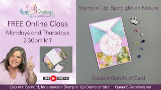 👑 Stampin Up Spotlight on Nature Double Gatefold Card [upl. by Ahcmis579]