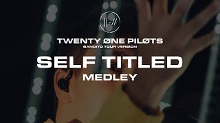 twenty one pilots  Self Titled Medley Bandito Tour Version [upl. by Bowden295]