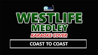 WESTLIFE MEDLEY Karaoke [upl. by Adil]