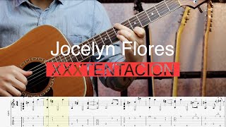 XXXTENTACION  Jocelyn Flores  Guitar Cover  TABS [upl. by Mossman]