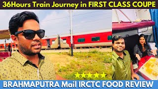 Brahmaputra Mail Express FIRST CLASS AC Coupe Full Train Journey from Guwahati to Delhi  IRCTC FOOD [upl. by Nomla]