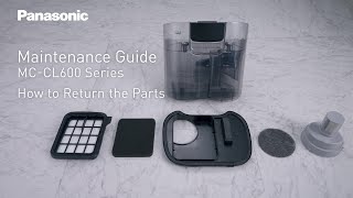 Maintenance Guide 2  Bagless Canister Vacuum Cleaner MCCL600 Series Global Panasonic [upl. by Tocs]