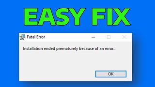 Installation Ended Prematurely Because of an Error In Windows 111087 Tutorial [upl. by Kalinda749]