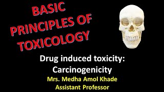 Drug induced toxicity Carcinogenicity [upl. by Anderea455]