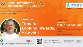 Time for Looking Inwards Y Covid Webinar by Padmasri PR Krishnakumar MD AVP Cbe [upl. by Ailedo]