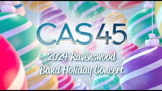 2024 Ravenswood Band Holiday Concert [upl. by Eppillihp]