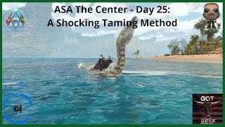 ASA The Center Modded PS5 Day 25 A Shocking Taming Method [upl. by Engracia]