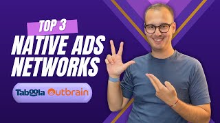 My Top 3 Native Advertising Networks to Make Money [upl. by Oberon]