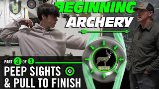 Archery 101 coaching Peep sight and the pull to finish part 3 of 5 [upl. by Agamemnon]