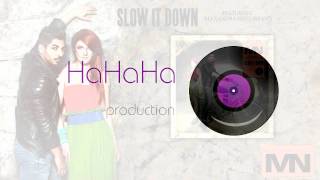 Marius Nedelcu feat Alexandra Ungureanu  Slow it down Official track HQ [upl. by Dorfman23]