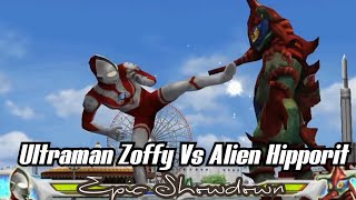 Epic Showdown  Ultraman Zoffy Vs Alien Hipporit [upl. by Katherina]