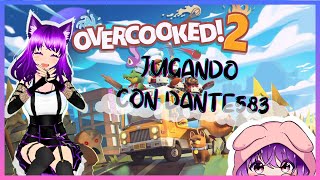 🔴DIRECTO JUGANDO 🍽️OVERCOOKED🤬🌸VTUBER🌸 COLLAB CON DANTE583 [upl. by Dusty]