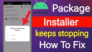 How to fix package installer keeps stopping  package installer keeps stopping  package installer [upl. by Faxan]