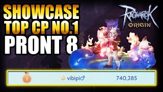 SHOWCASE VIBIPI TOP CP NO1 PRONTERA 8  RAGNAROK ORIGIN [upl. by Dyob]