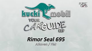 Rimor Seal 695  CarGuideClip 202324 [upl. by Bunder]