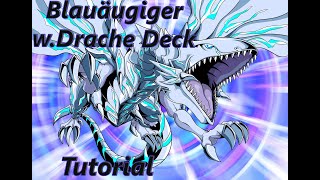 Blauäugiger w Drache DeckTutorialGuideVideo DeutschMeta Deck Yugioh Master Duell 2022 [upl. by Arondel]