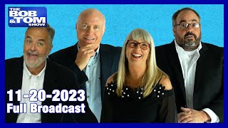 The BOB amp TOM Show for November 20 2023 [upl. by Ulyram465]