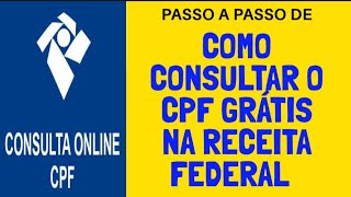 CPF  RECEITA FEDERAL  CONSULTE SEU CPF GRÁTIS  PASSO A PASSO  Renata Martins [upl. by Tallbott]