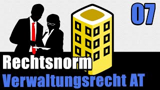 Rechtsnorm oder Verwaltungsakt   Verwaltungsrecht AT 07 [upl. by Nivrac913]