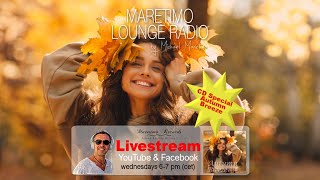 Weekly Livestream quotMaretimo Lounge Radio Showquot stunning HD videoclipsmusic by Michael Maretimo CW41 [upl. by Alexandrina]