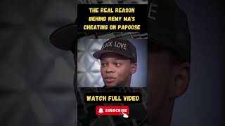 The Real Reason Behind Remy Mas Cheating on Papoose part 3 [upl. by Aranat]