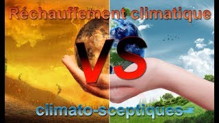 Réchauffement climatique  fautil croire les climatosceptiques [upl. by Maisey]