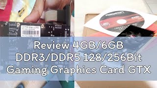 Review 4GB6GB DDR3DDR5 128256Bit Gaming Graphics Card GTX1060GTX1050tiGT610HD6450GT730 GT21 [upl. by Martie]