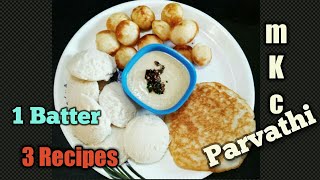 1 Batter 3 RecipesHow to make Gunta PongaraluHow to make IdliHow to make Minapa Rotti by mKc [upl. by Micco707]