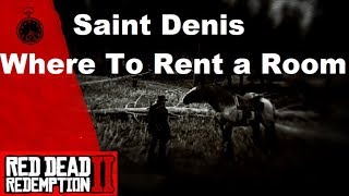 Red Dead Redemption 2 Where is Hotel in Saint Denis [upl. by Valera]