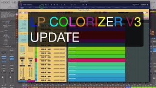 LP COLORIZER V3 Major Update [upl. by Harret]