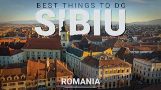 Top 10 Things To Do in Sibiu  Romanias Most Beautiful City [upl. by Gunter]