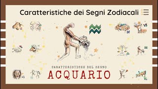 ♒ Caratteristiche del Segno Zodiacale Acquario [upl. by Vita441]