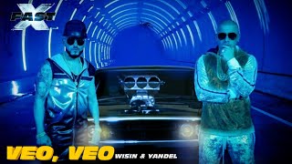 FAST X  VeoVeo  Wisin amp Yandel Official Music Video [upl. by Atikkin]