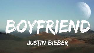 Justin Bieber  Boyfriend Lyrics [upl. by Darnall]