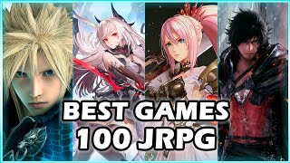 TOP 100 BEST JRPG GAMES OF ALL TIME [upl. by Suidaht331]