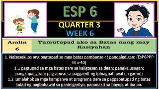 ESP 6 QUARTER 3 WEEK 6 [upl. by Enomys]