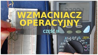 Wzmacniacz operacyjny  jak działa część II  podstawy elektroniki [upl. by Werby723]