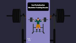 Can Periodization Maximize Training Results periodization maximizetrainingresults [upl. by Chloras761]