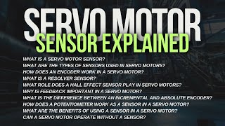 What is a Servo Motor Sensor Servo Motor Sensor Explained  Facilitators Plus [upl. by Alyahs]