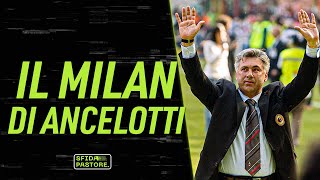 Il Milan di Ancelotti  Sfida Pastore [upl. by Mcintyre]